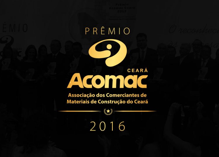 Prêmio Acomac Ceará chega à sua segunda edição