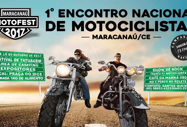 Maracanaú recebe Encontro Nacional de Motociclistas – Moto Fest