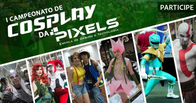 Abertas inscrições para o I Campeonato de Cosplay  da Escola de Design e Tecnologia Pixels