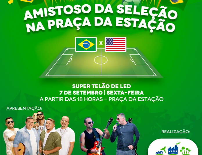 Prefeitura transmite amistoso internacional entre Brasil e Estados Unidos