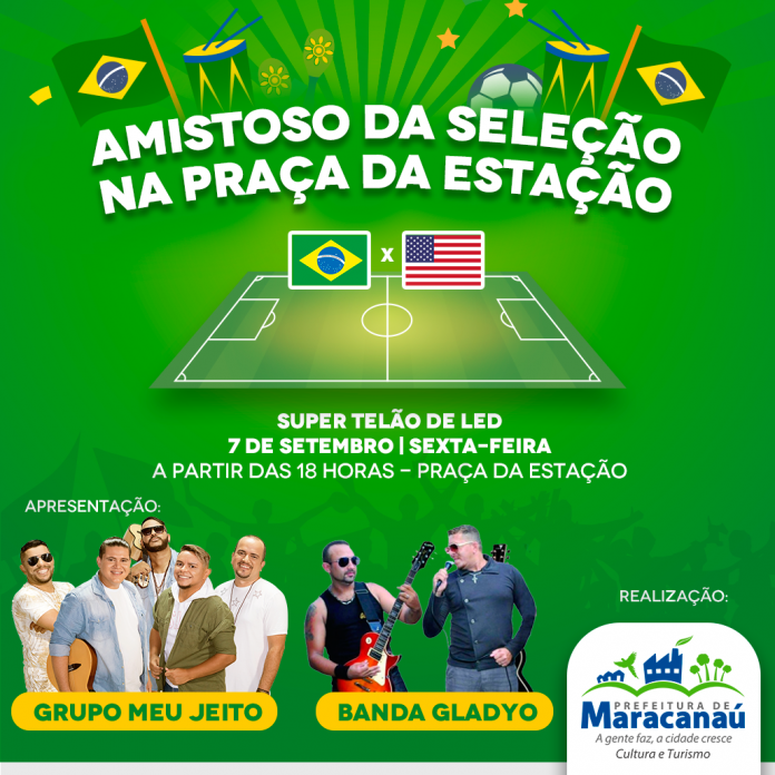 Prefeitura transmite amistoso internacional entre Brasil e Estados Unidos