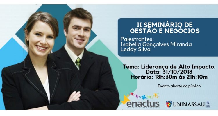 UNINASSAU Juazeiro do Norte promove II Seminário de Gestão e Negócios