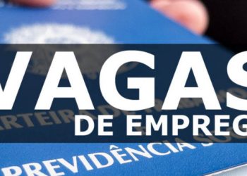 Confira as oportunidades de emprego na capital e região metropolitana de Maracanaú