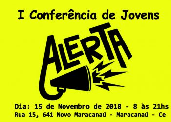 I conferência de Jovens com o tema Alerta é realizada em Maracanaú