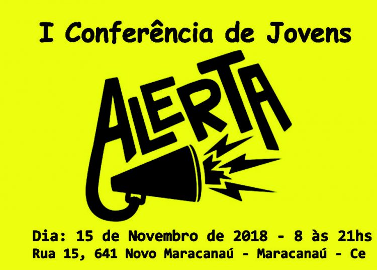 I conferência de Jovens com o tema Alerta é realizada em Maracanaú
