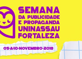 UNINASSAU promove Semana da Publicidade e Propaganda