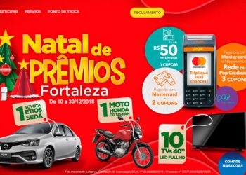 Natal de Prêmios Fortaleza vai sortear carro, moto e TVs