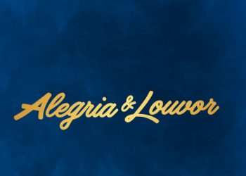 Alegria & Louvor 2019 terá shows de Aline Barros e Tony Alysson