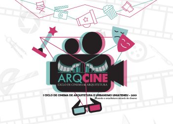Curso de Arquitetura e Urbanismo da UniAteneu lança Ciclo de Cinema