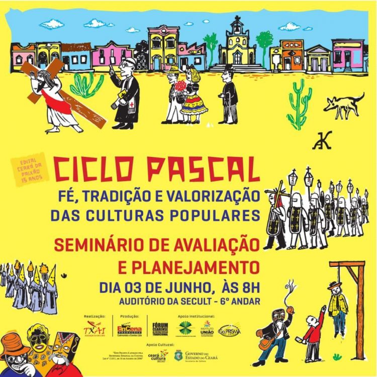XV Edital Ceará da Paixão 2019 realiza III Seminário de Avaliação e Planejamento em junho