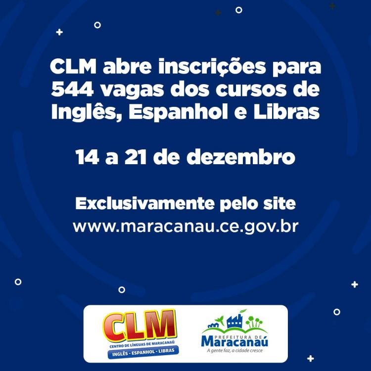 CLM abre inscrições para 544 vagas dos cursos de Inglês, Espanhol e Libras