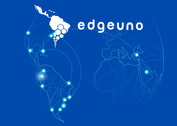 EdgeUno, conectando digitalmente a América Latina e a Turquia