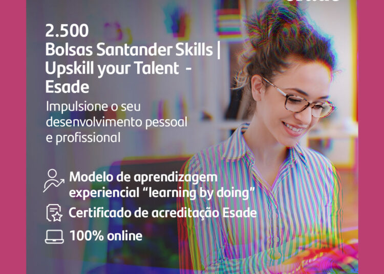 Cearenses podem concorrer a 2,5 mil bolsas de estudo do Santander e Esade para aprimorar habilidades comportamentais no trabalho