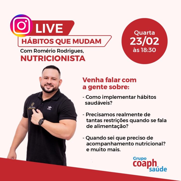 Grupo Coaph Saúde promove live sobre hábitos que mudam a saúde alimentar