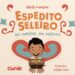 Mestre Espedito Seleiro terá lançamento de livro  na XIV Bienal Internacional do Livro do Ceará