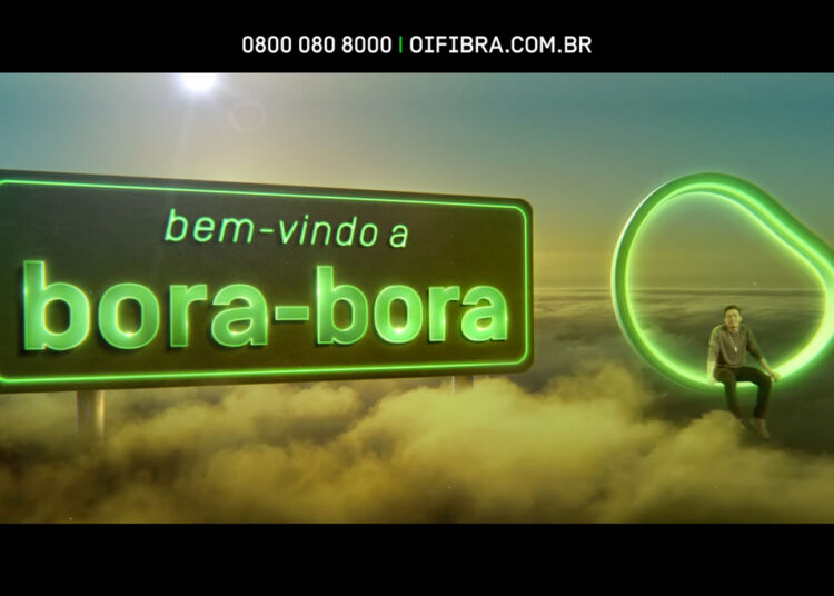 Oi lança a plataforma de comunicação “Bora-Bora” que reforça a Oi Fibra como a melhor experiência de internet