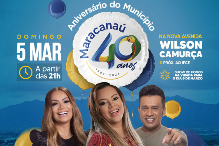 Maracanaú festeja Aniversário de 40 anos com grandes shows de Márcia Fellipe, Solange Almeida e Zé Cantor