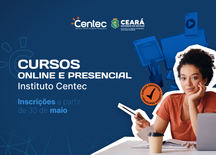 Instituto Centec abre inscrições para mais de mil vagas em cursos de qualificação profissional