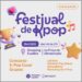 Shopping Eusébio recebe, no dia 3 de fevereiro, Festival de K-Pop