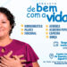 Projeto “De Bem Com a Vida” abre inscrições para participação em atividades