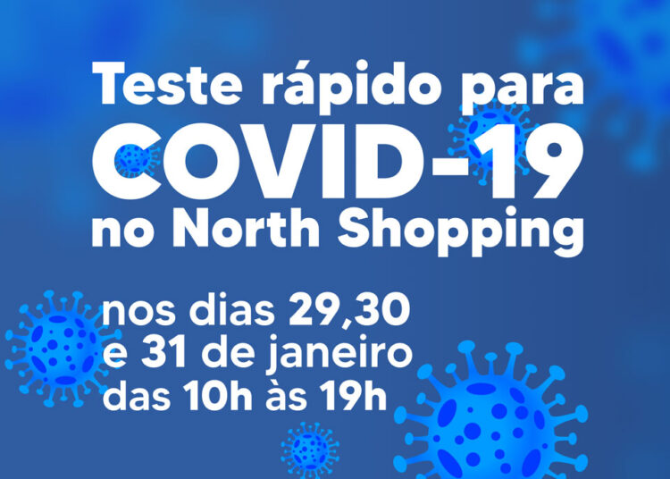 Saúde disponibiliza teste rápido para COVID no North Shopping