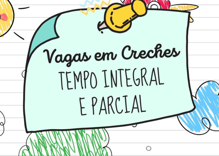 Prefeitura segue com matrículas abertas para turmas de creches em tempo integral e parcial