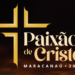 Espetáculos da Paixão de Cristo de Maracanaú serão realizados na Sexta-feira Santa