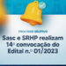 Sasc e SRHP realizam 14ª convocação do Edital n.º 01/2023