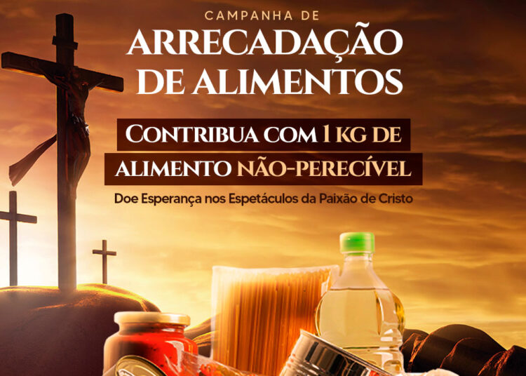 Paixão de Cristo de Maracanaú terá campanha de arrecadação de alimentos