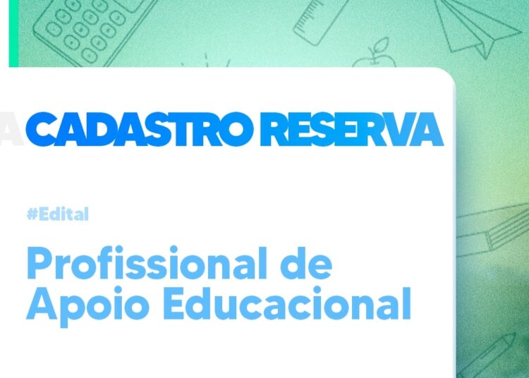 Prefeitura divulga edital com vistas à formação de cadastro de reserva para profissional de apoio educacional