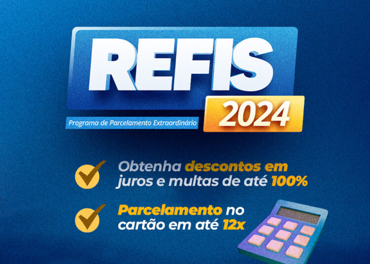 Refis 2024 possibilita pagar dívidas com descontos de até 100% em juros e multas e parcelamento em até 60x