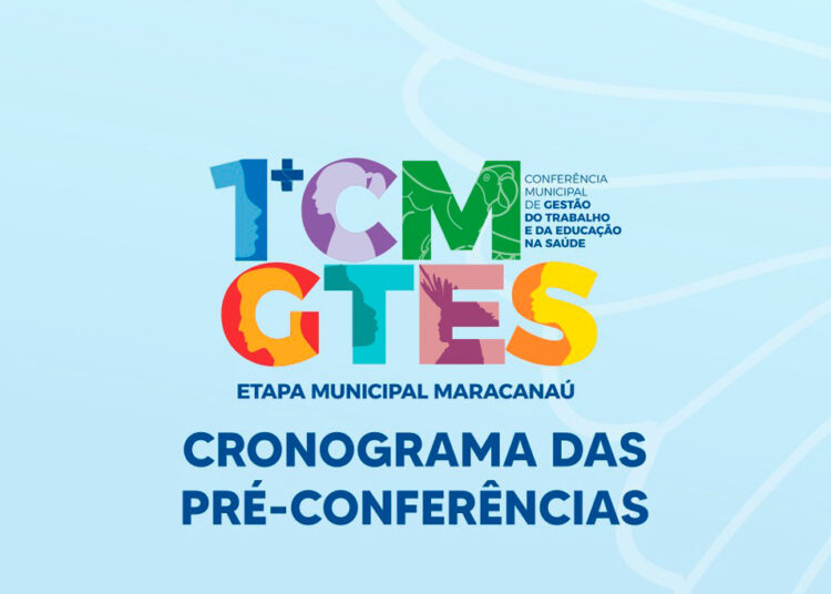 Prefeitura de Maracanaú realiza primeiro dia da Pré-Conferência sobre Gestão do Trabalho e Educação na Saúde