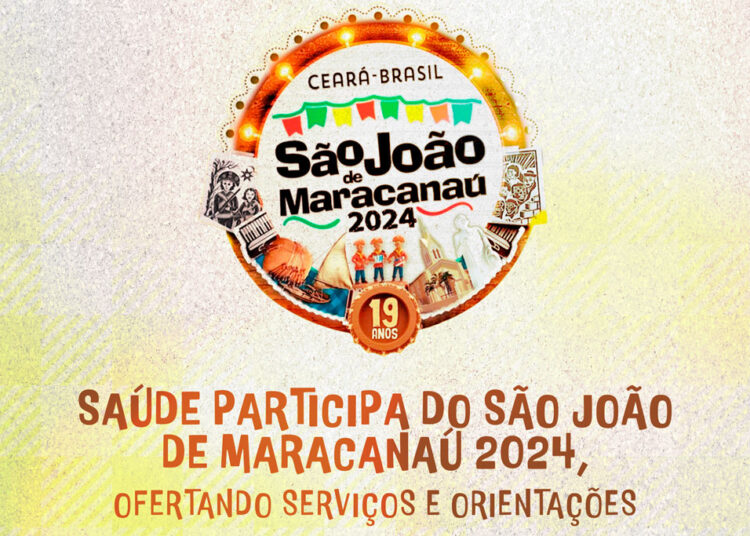 Saúde participa do São João de Maracanaú 2024, ofertando serviços e orientações