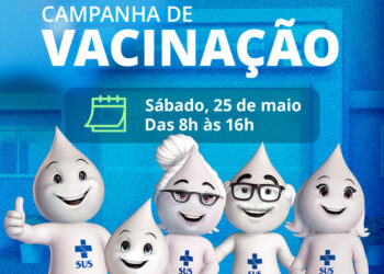 Saúde realiza campanha de vacinação neste sábado, 25/05