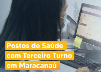 Atendimento Terceiro Turno nos postos de saúde do município