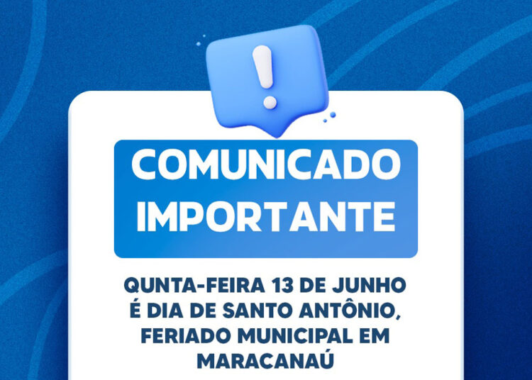 Prefeitura informa que 13 de junho, Dia de Santo Antônio, é feriado municipal