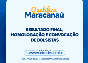 Programa Qualifica Mais Maracanaú divulga resultado final, homologação e convoca aprovados