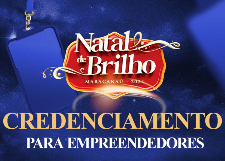 Prefeitura divulga resultado final dos empreendedores classificados para atuarem no Natal de Brilho 2024