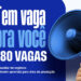 SINE Municipal oferece 80 vagas de emprego nesta quarta-feira, 13/11