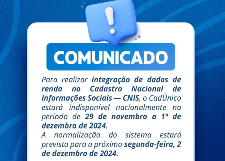 Prefeitura informa indisponibilidade nacional no Cadastro Único