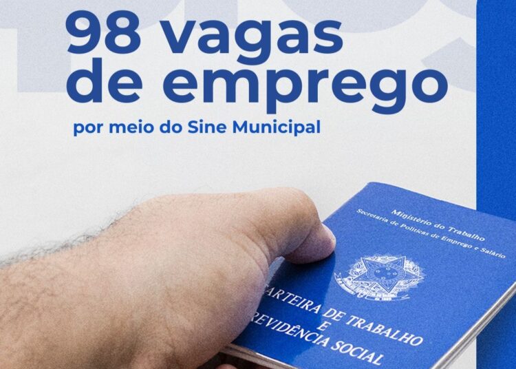 SINE Municipal tem 98 vagas de emprego disponíveis em 39 empresas