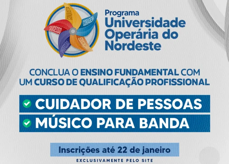 CMEP Eneida Soares Pessoa abre inscrições para o Programa Universidade Operária do Nordeste com novos cursos de Cuidador de Pessoas e Músico de Banda