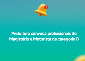 Prefeitura convoca profissionais do Magistério e Motorista da categoria B