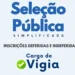 Prefeitura divulga inscrições deferidas e indeferidas para a função de vigia