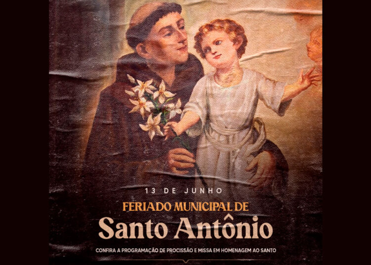 Prefeitura informa que 13 de junho, Dia de Santo Antônio, é feriado municipal