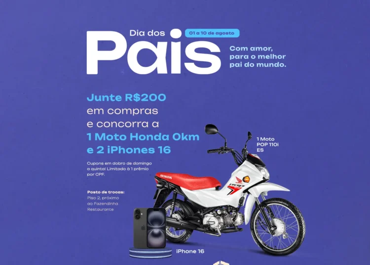 North Shopping Maracanaú lança campanha de Dia dos Pais com sorteio de moto 0km e iPhones