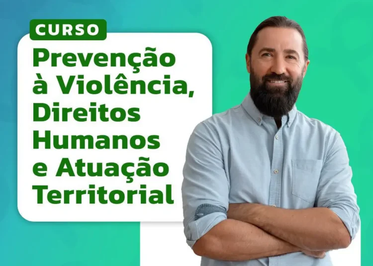 No momento, você está visualizando Profissionais de Maracanaú podem se inscrever em curso gratuito sobre prevenção à violência e direitos humanos