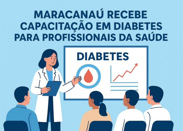 No momento, você está visualizando Maracanaú recebe capacitação em diabetes para profissionais da saúde