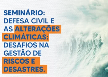 No momento, você está visualizando Mudanças climáticas em foco: Defesa Civil de Maracanaú realiza seminário sobre prevenção e gestão de riscos