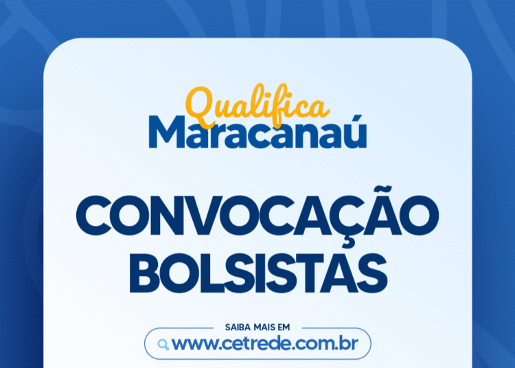 No momento, você está visualizando Maracanaú convoca novos bolsistas do Qualifica Mais